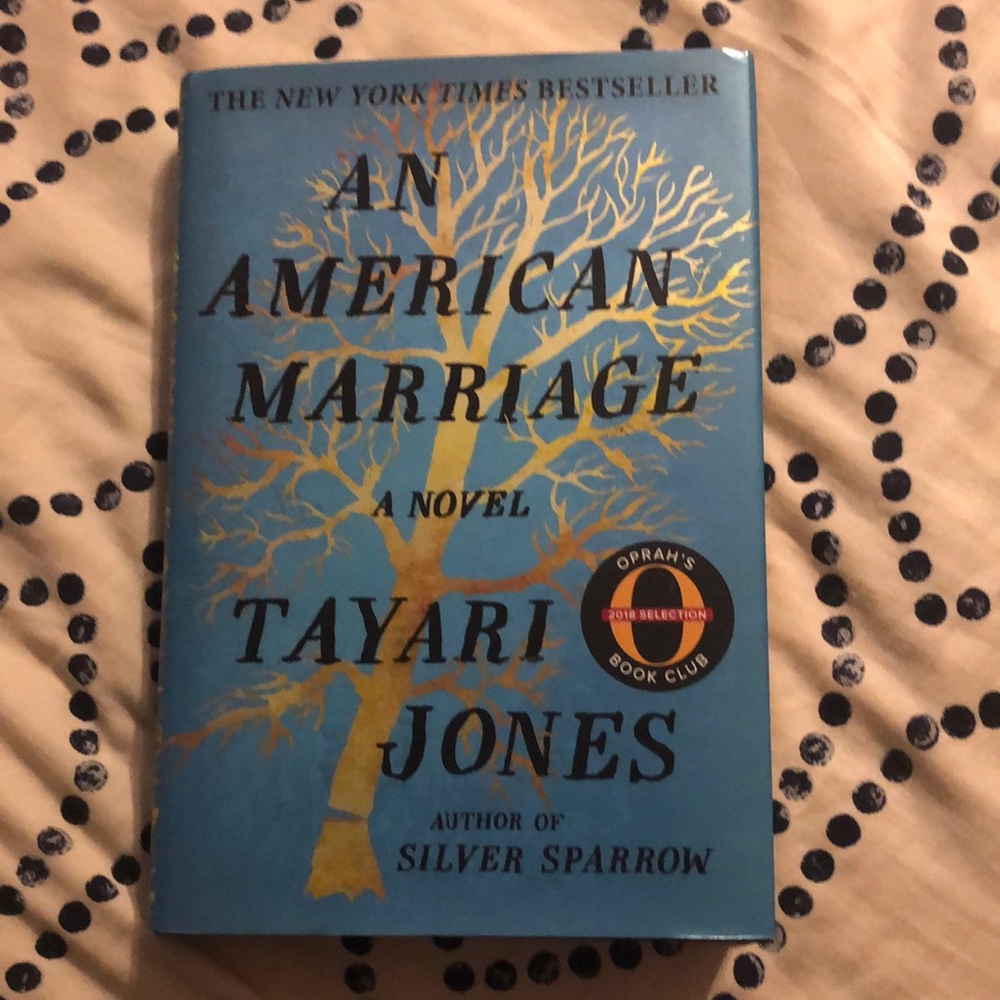 An American Marriage A Novel by Tayari Jones
